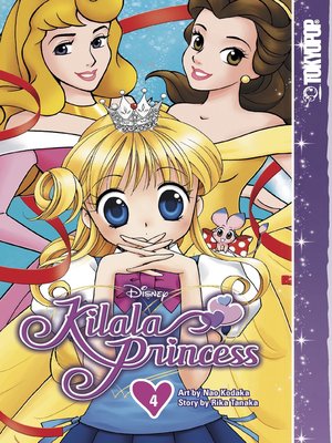 cover image of  Kilala Princess, Volume 4